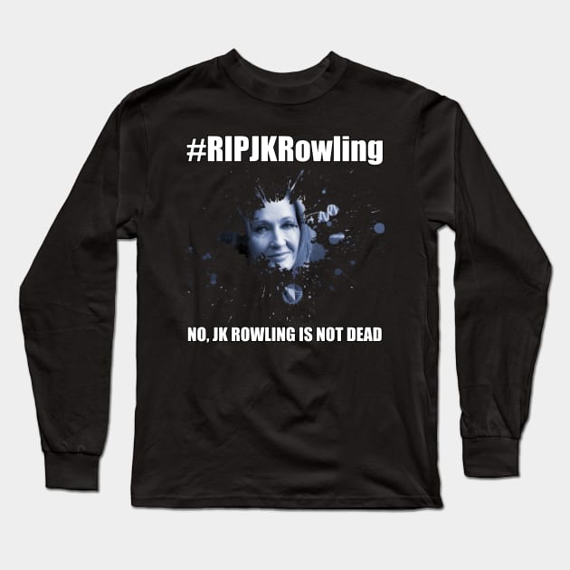 #RIPJKRowling Long Sleeve T-Shirt by itsme